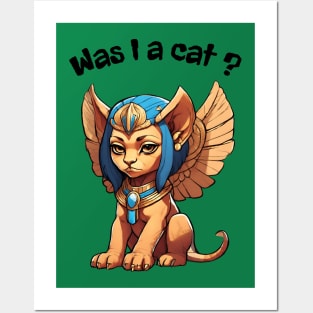 was i a cat or sphinx ? Posters and Art